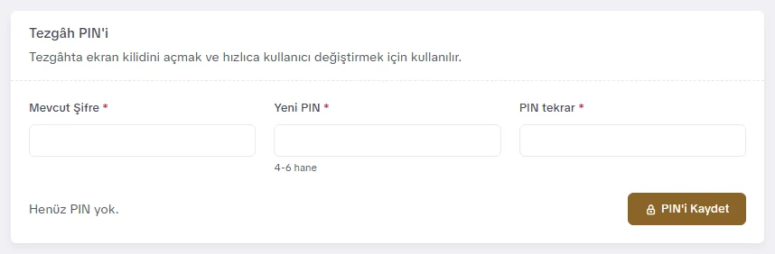 Profil ekranında Tezgâh PIN'i bölümü